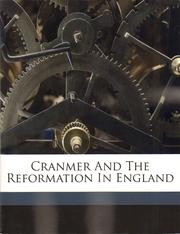 Cover of: Cranmer and the Reformation in England by Arthur D. Innes