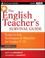 Cover of: The English teacher's survival guide