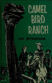 Cover of: Camel Bird Ranch by Lee Wyndham
