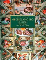 Cover of: Michelangelo  by Buonarroti, Michelangelo, William E. Wallace