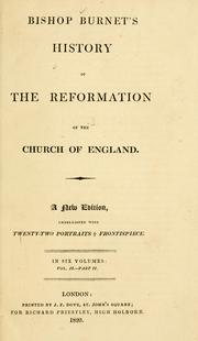Cover of: The history of the Reformation of the Church of England