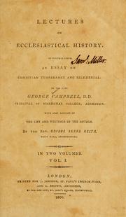 Cover of: Lectures on ecclesiastical history: to which is added, an Essay on Christian temperance and self-denial ...