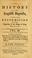 Cover of: The history of the English Baptists, from the Reformation to the beginning of the reign of King George I.