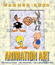 Cover of: Warner Bros. Animation Art by Warner Brothers, Will Friedwald, Jerry Beck