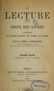 Cover of: La lecture et le choix des livres by J. Verniolles