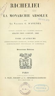 Cover of: Richelieu et la monarchie absolue by Avenel, Georges d' vicomte