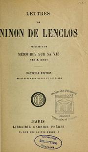 Cover of: Lettres de Ninon de Lenclos: précédées de Mémoires sur sa vie