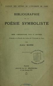 Cover of: Bibliographie de la poésie symboliste by André Barré