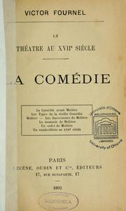 Cover of: Le théâtre au XVIIe siècle by Victor Fournel