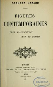Cover of: Figures contemporaines: ceux d'aujourd'hui, ceux de demain