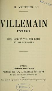 Cover of: Villemain, 1790-1870 by G. Vauthier