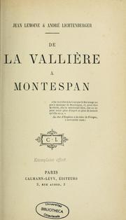 Cover of: De La Vallière à Montespan by Jean Lemoine