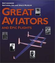 Cover of: Great Aviators and Epic Flights by Von Hardesty