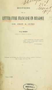 Cover of: Histoire de la littérature française en Belgique de 1816 à 1830