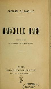 Cover of: Marcelle Rabe by Théodore Faullain de Banville