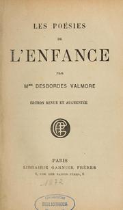 Cover of: Les poésies de l'enfance by Marceline Desbordes-Valmore