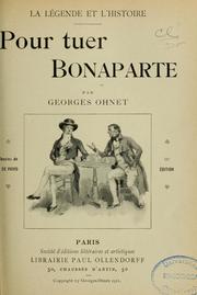 Cover of: Pour tuer Bonaparte