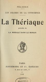 Cover of: La Thériaque: précédée de La morale dans le roman