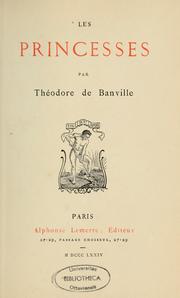 Cover of: Les princesses by Théodore Faullain de Banville