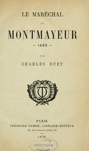 Cover of: Le Maréchal de Montmayeur, 1465 by Charles Buet