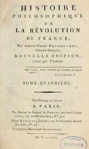 Cover of: Histoire philosophique de la Révolution de France by Antoine Étienne Nicolas Fantin des Odoards