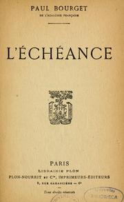 Cover of: L'Échéance by Paul Bourget