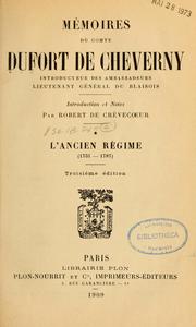 Cover of: Mémoires du comte Dufort de Cheverny: introducteur des ambassadeurs, lieutenant général du Blaisois