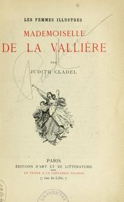 Cover of: Mademoiselle de La Vallière by Judith Cladel