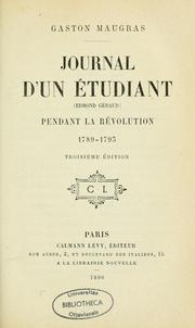 Cover of: Journal d'un étudiant (Edmond Géraud) pendant la révolution, 1789-1793