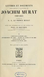 Lettres et documents pour servir à l'histoire de Joachim Murat, 1767-1815