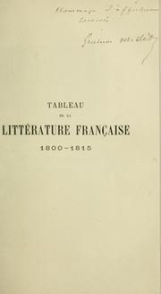 Cover of: Tableau de la littérature française, 1800-1815 by Gustave Merlet