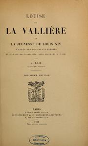 Cover of: Louise de La Vallière et la jeunesse de Louis XIV