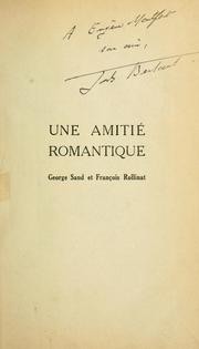 Cover of: Une amitié romantique: lettres inédites de George Sand et François Rollinat