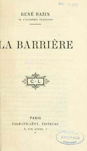 Cover of: La barrière by René Bazin