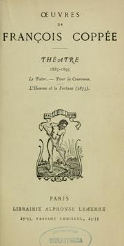 Cover of: Théâtre de François Coppée