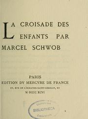 Cover of: La croisade des enfants by Marcel Schwob