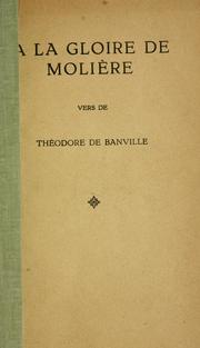 Cover of: A la gloire de Molière: vers