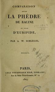 Comparaison entre la Phèdre de Racine et celle d'Euripide by August Wilhelm Schlegel