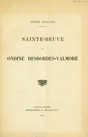 Cover of: Sainte-Beuve et Ondine Desbordes-Valmore