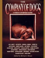 Cover of: The Company of Dogs: Twenty-One Stories by Contemporary Masters