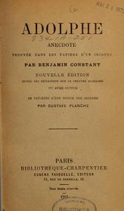 Cover of: Adolphe: anecdote trouvée dans les papiers d'un inconnu