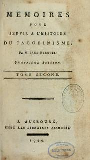 Cover of: Mémoires pour servir à l'histoire du jacobinisme