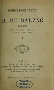 Cover of: Correspondance de H. de Balzac, 1819-1850 by Honoré de Balzac