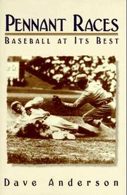 Cover of: Pennant Races: Baseball at Its Best