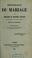 Cover of: Physiologie du mariage, ou, Méditations de philosophie éclectique sur le bonheur et le malheur conjugal