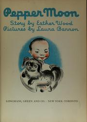 Cover of: Pepper Moon; story by Esther Wood Brady