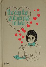 Cover of: The day the guinea pig talked by Paul Gallico, Paul Gallico