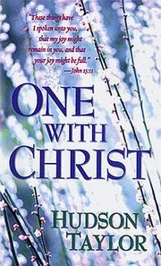 Cover of: One With Christ by James Hudson Taylor