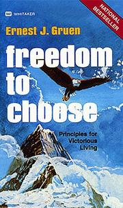 Cover of: Freedom to Choose by Ernest Gruen