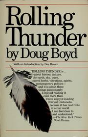 Cover of: Rolling Thunder: a personal exploration into the secret healing powers of an American Indian medicine man